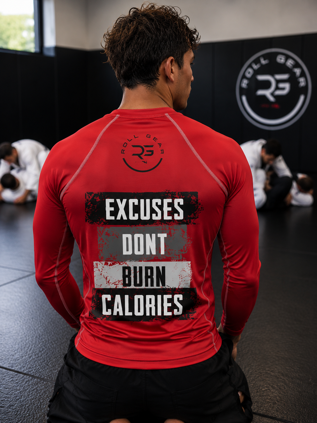 Excuses Don’t Burn Calories Long Sleeve Rash Guard – Red | Men’s | Roll Gear