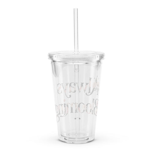 Roll Gear 16 oz clear double-wall plastic tumbler with lid and straw, featuring a floral "Always Blooming" design.