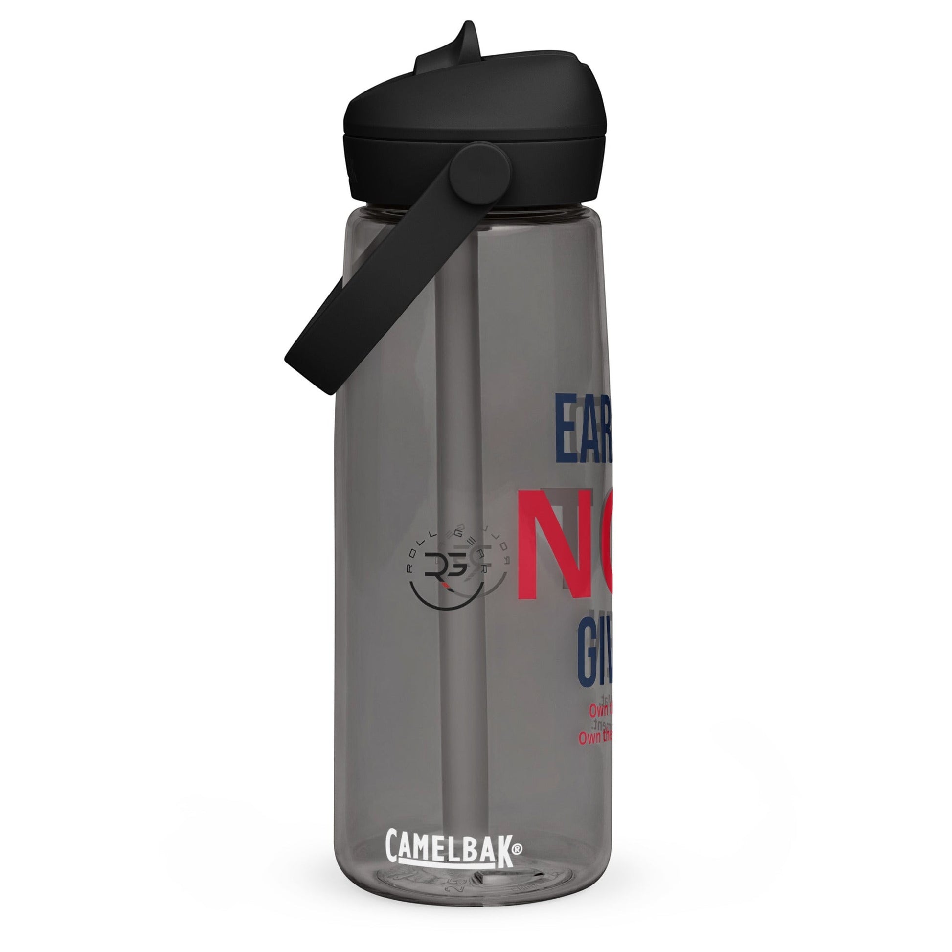 Roll Gear Earned Not Given 25 oz water bottle, grey, with black lid and handle. Features bold text and logo.