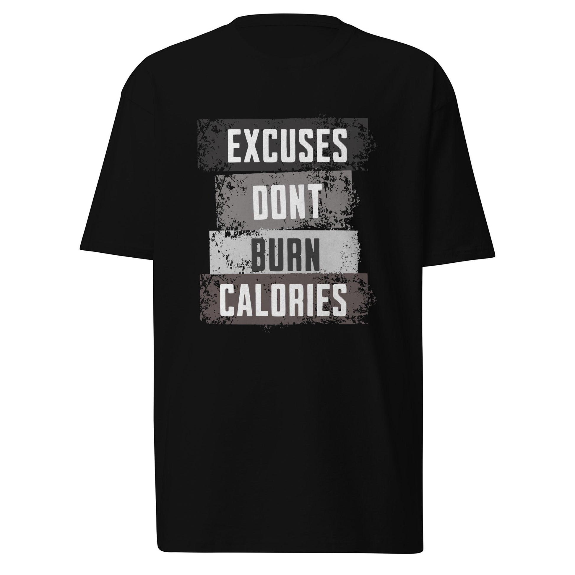 Roll Gear black men's heavyweight cotton t-shirt with "Excuses Dont Burn Calories" graphic print.
