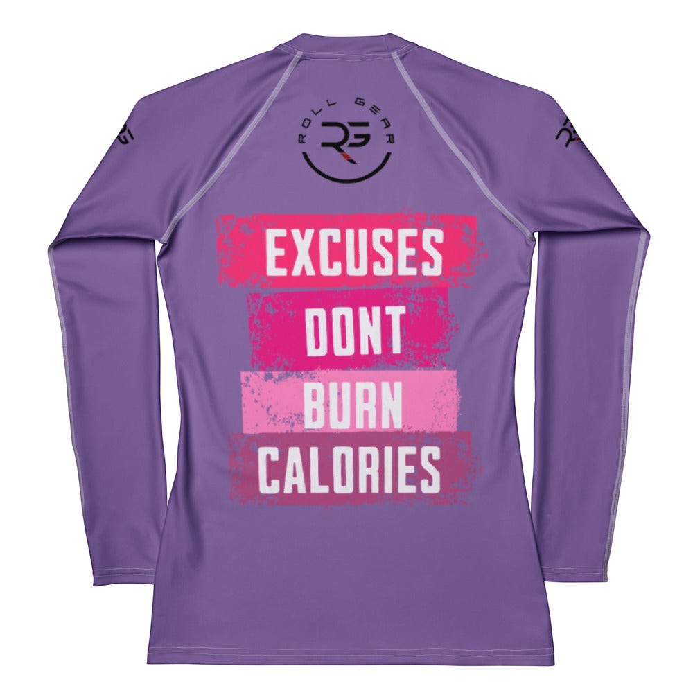 Roll Gear womens purple long sleeve performance shirt with "Excuses Dont Burn Calories" graphic. Moisture-wicking fabric.